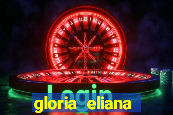 gloria eliana ribeiro letra