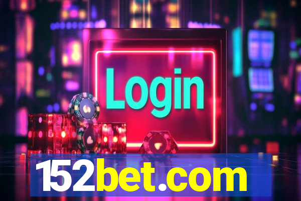 152bet.com