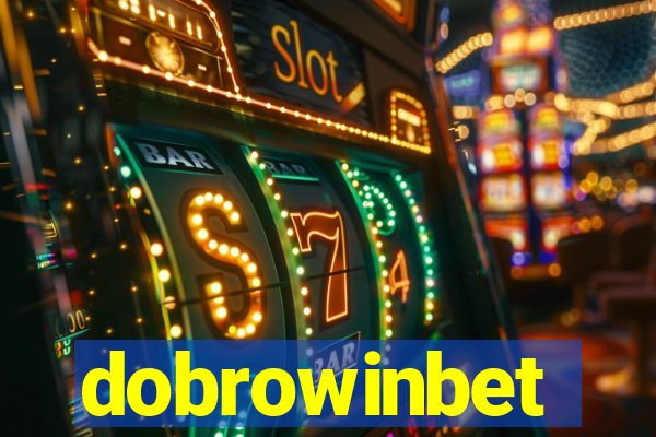 dobrowinbet