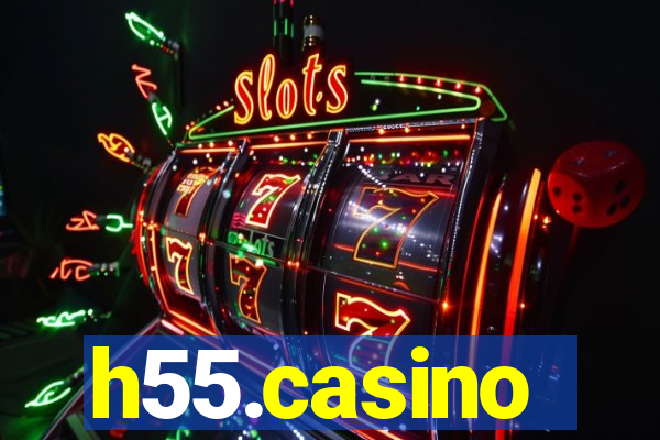 h55.casino