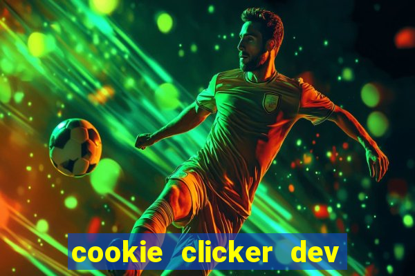 cookie clicker dev tools code