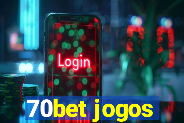 70bet jogos