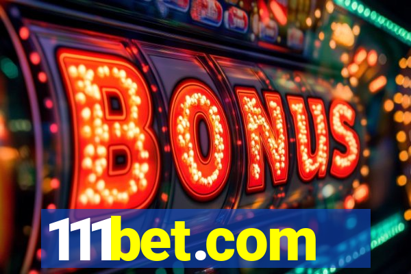 111bet.com