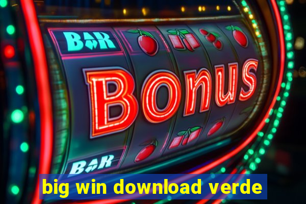 big win download verde