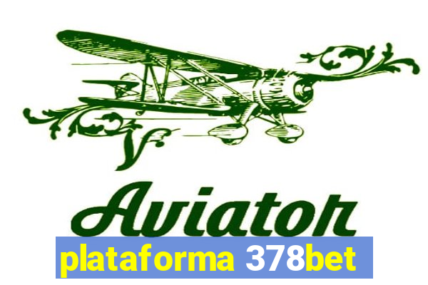 plataforma 378bet