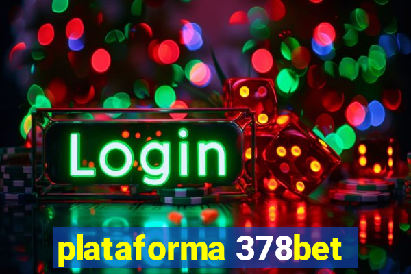 plataforma 378bet