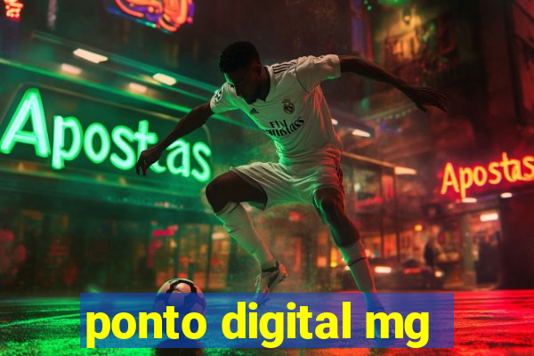 ponto digital mg