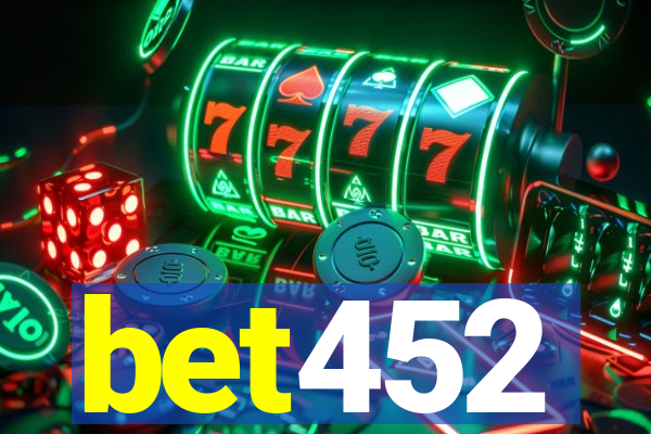 bet452