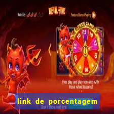 link de porcentagem dos jogos slots