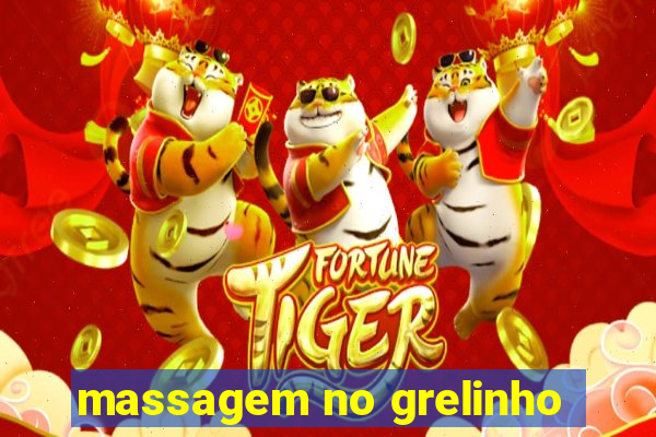 massagem no grelinho