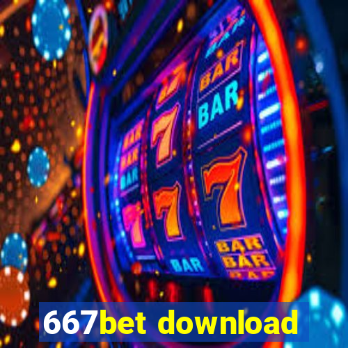 667bet download