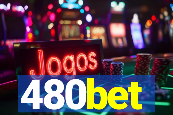 480bet