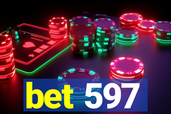 bet 597