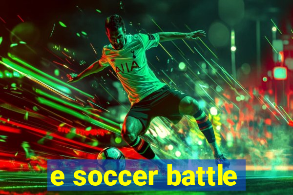 e soccer battle