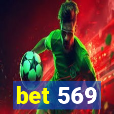 bet 569