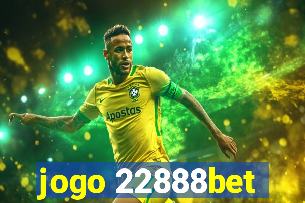 jogo 22888bet