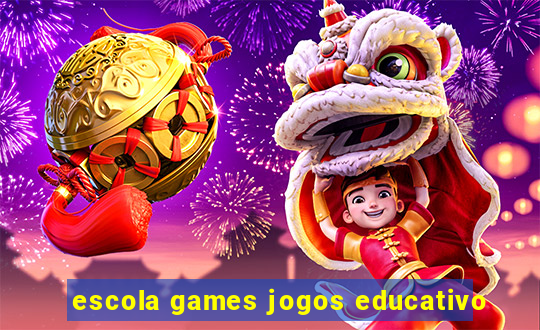 escola games jogos educativo