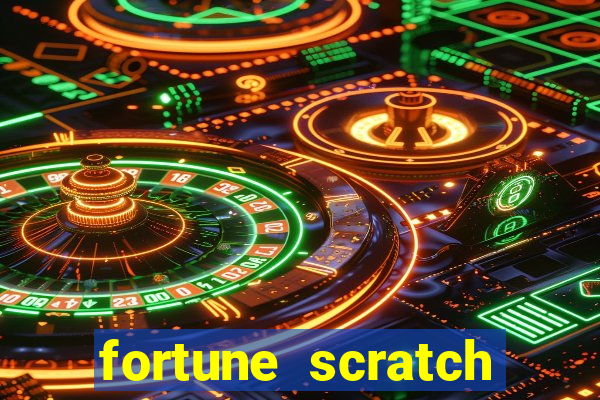 fortune scratch life paga mesmo