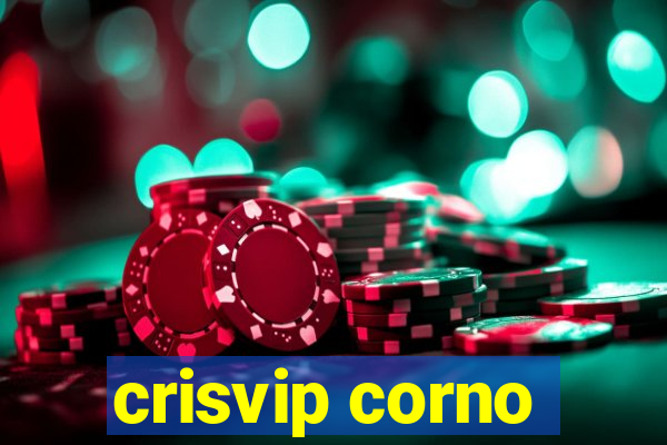 crisvip corno