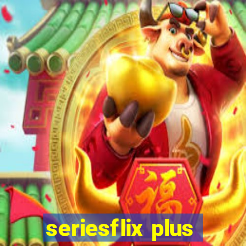 seriesflix plus