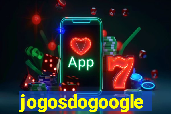 jogosdogoogle