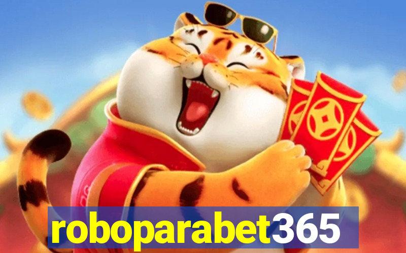 roboparabet365