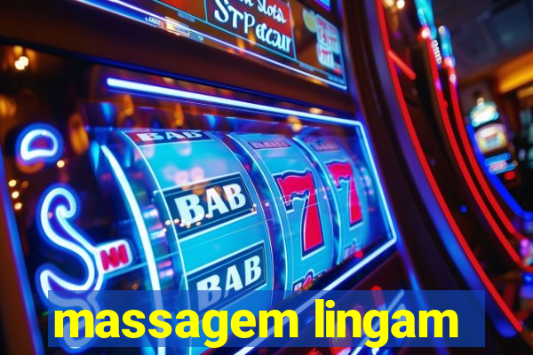 massagem lingam