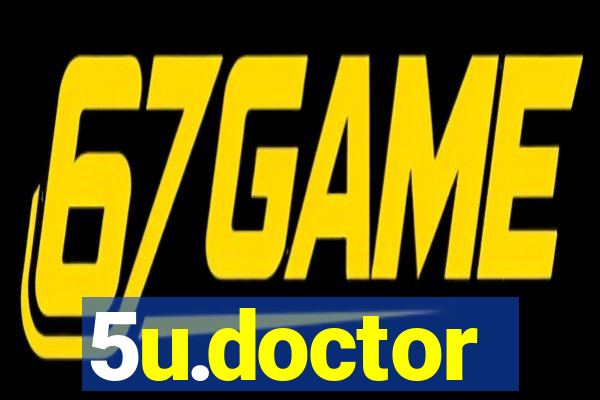 5u.doctor