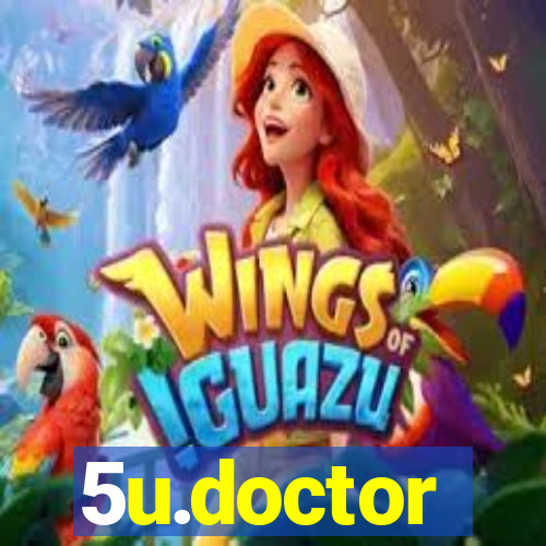 5u.doctor