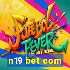 n19 bet com