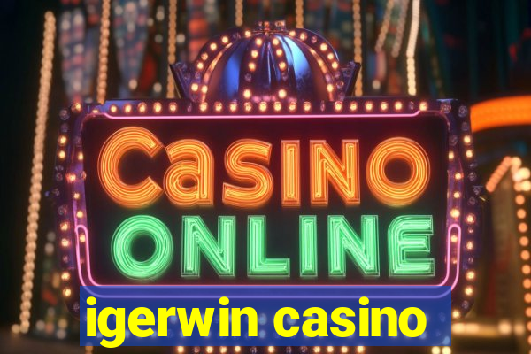 igerwin casino