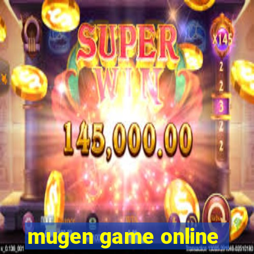 mugen game online