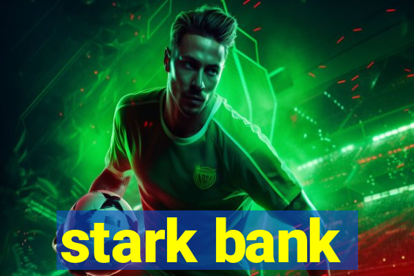 stark bank