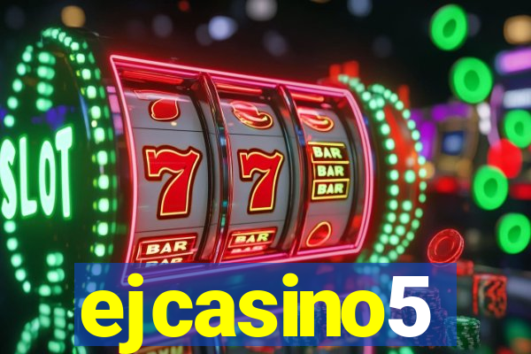 ejcasino5