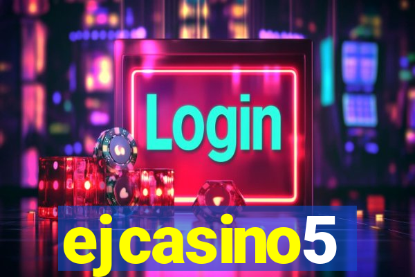 ejcasino5