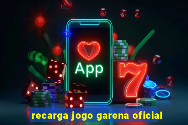 recarga jogo garena oficial