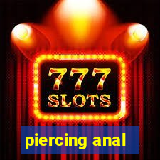 piercing anal