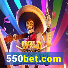 550bet.com