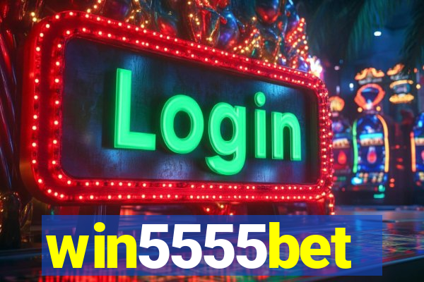 win5555bet