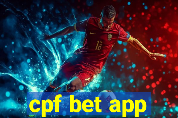 cpf bet app