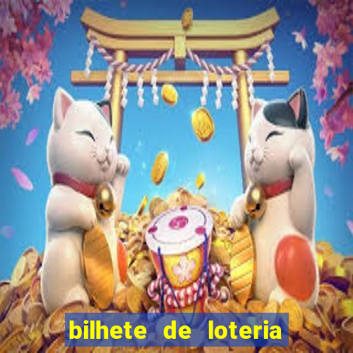 bilhete de loteria onde assistir