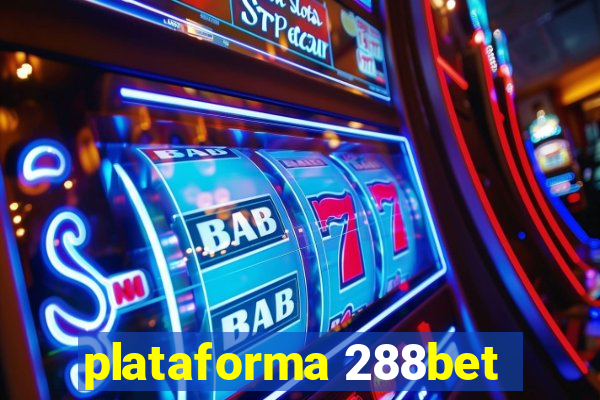 plataforma 288bet