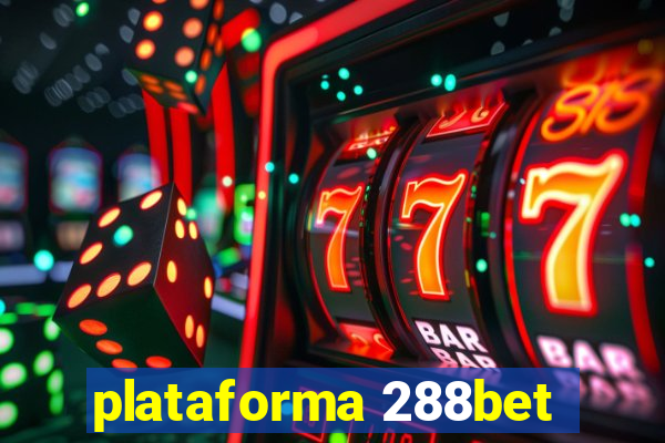 plataforma 288bet