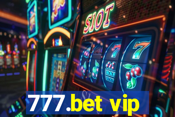 777.bet vip