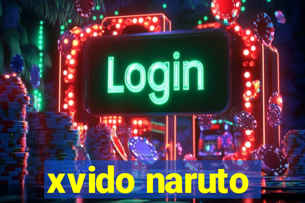 xvido naruto