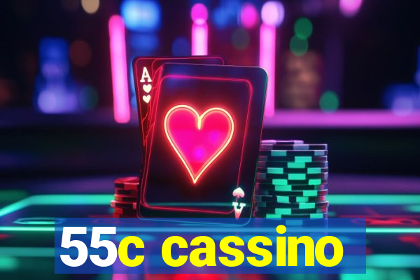 55c cassino