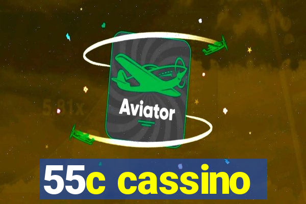 55c cassino