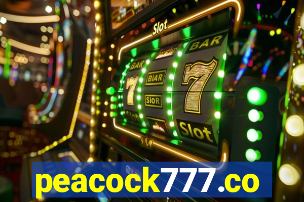 peacock777.co