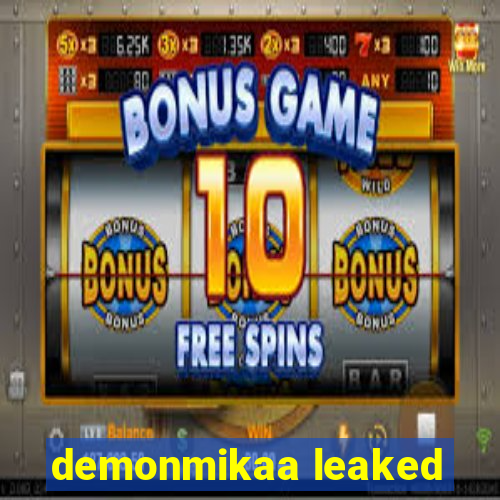 demonmikaa leaked