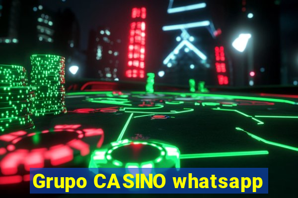 Grupo CASINO whatsapp